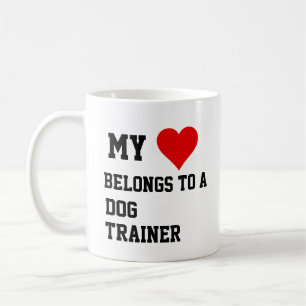 My Belongs To A Dog Trainer Mug