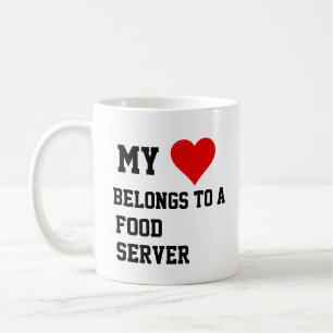 My Belongs To A Food Server Mug