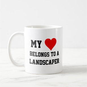 My Belongs To A Landscaper Mug