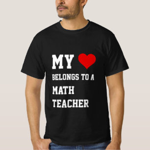 My Belongs To A Math Teacher T-Shirt