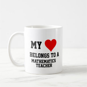 My Belongs To A Mathematics Teacher Coffee Mug