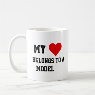 My Belongs To A Model Coffee Mug