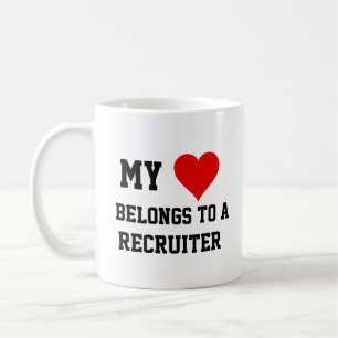 My Belongs To A Recruiter Coffee Mug