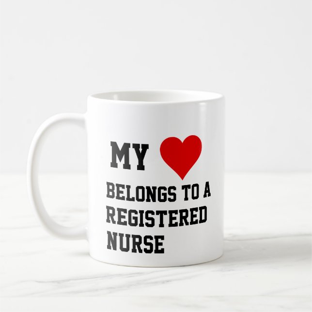 My Belongs To A Registered Nurse Mug (Left)