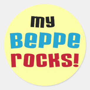 My Beppe Rocks T-shirts and Gifts Classic Round Sticker