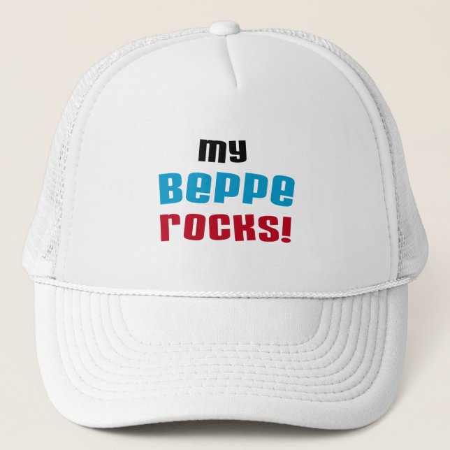 My Beppe Rocks T-shirts and Gifts Trucker Hat (Front)