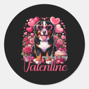 My Bernese Mountain Dog Is My Valentine Dogs Lover Classic Round Sticker