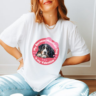 My Bernese Mountain Dog is my Valentine Trendy  T-Shirt