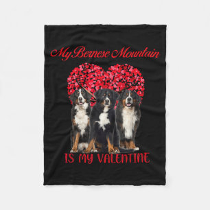 My Bernese Mountain Is My Valentine Dog Lover Vale Fleece Blanket