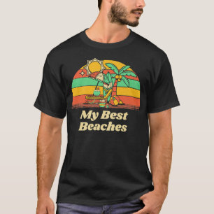 My Best Beaches Vacation Friends Trip Buddy Beach T-Shirt
