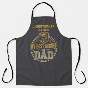 My Best Degree Is Dad Father's Day Apron