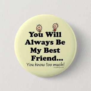 My Best Friend 6 Cm Round Badge