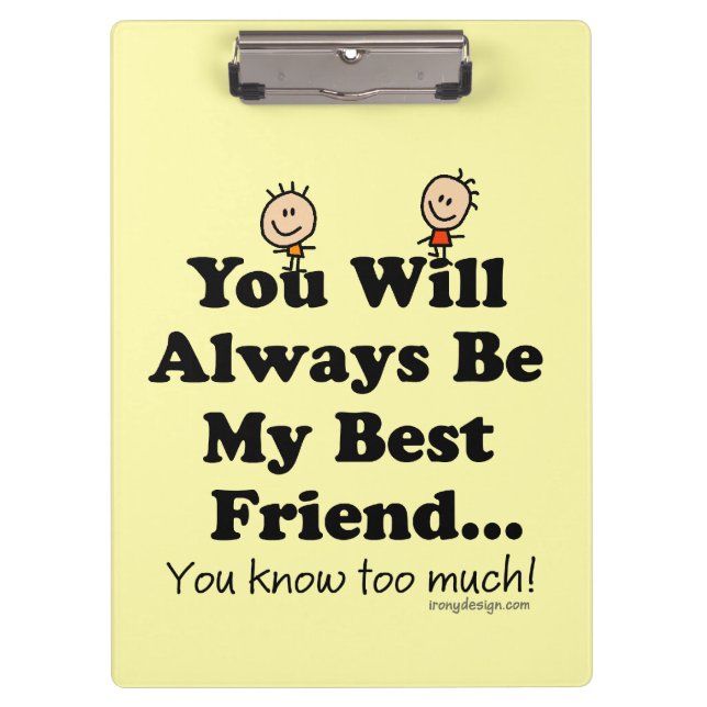 My Best Friend Clipboard (Front)