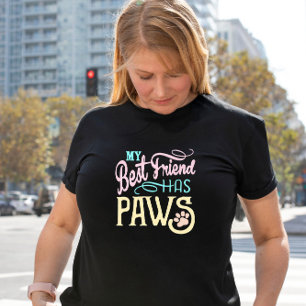 My Best Friend Has Paws - Pastel T-Shirt