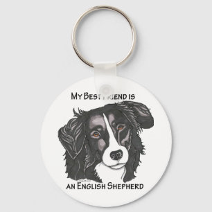 My best friend is a Black & White English Shepherd Key Ring
