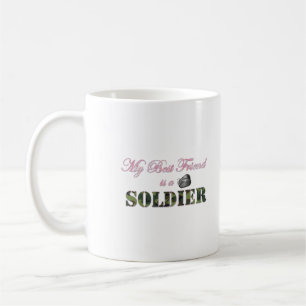 My Best Friend is a Soldier - Military Spouse Coffee Mug