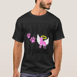 My best friend lives in heaven pet loss pitbull pi T-Shirt
