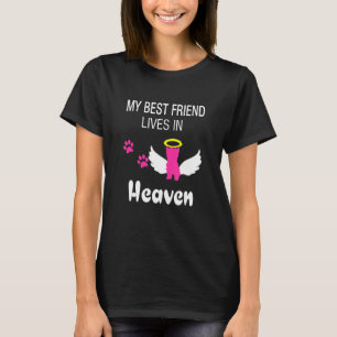 My Best Friend Lives In Heaven Yorkshire Terrier Y T-Shirt