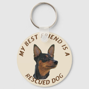 My Best Friend (Miniature Pinscher) Key Ring
