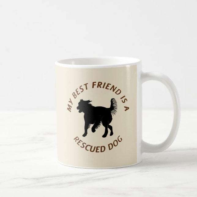 My Best Friend (Mutt) Coffee Mug (Right)