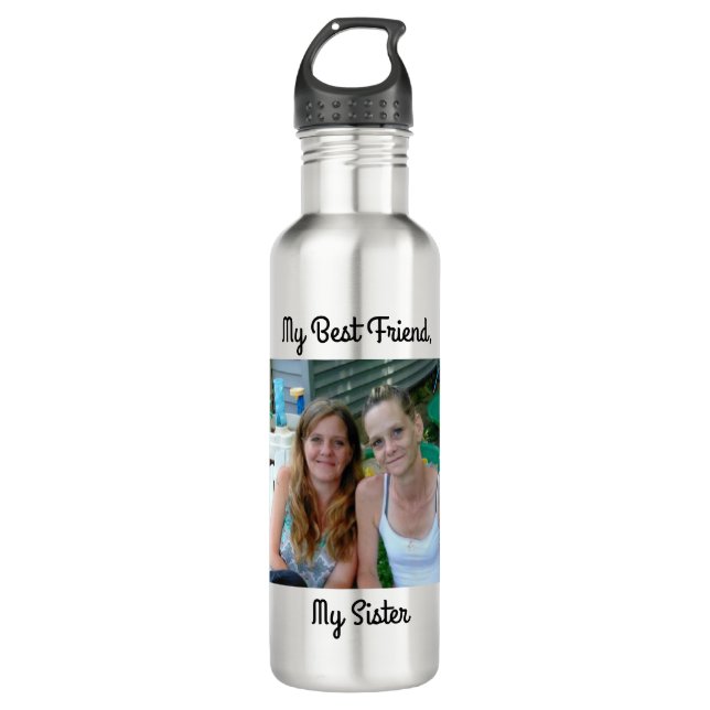My Best Friend, My Sister, Personalised Photo 710 Ml Water Bottle (Front)