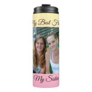 My Best Friend, My Sister, Personalised Photo Thermal Tumbler