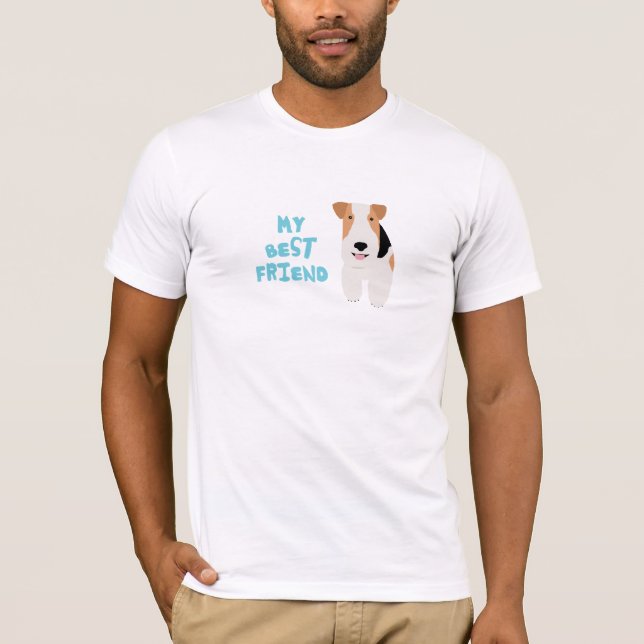 My Best Friend Wire Fox Terrier T-Shirt (Front)