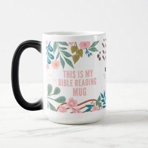 My Bible Reading Floral Abstract Custom Name Magic Mug