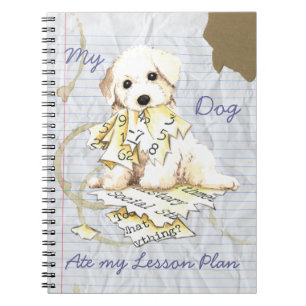 My Bichon Frise Ate My Lesson Plan Notebook