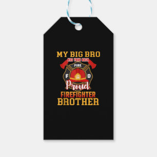 My Big Bro Has Your Back Proud Firefighter Brother Gift Tags