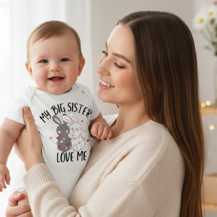 My Big Sister Love Me Baby Bodysuit