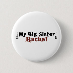My Big Sister Rocks 6 Cm Round Badge