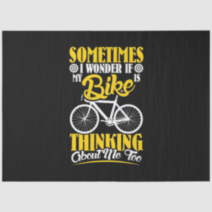 My Bike Thinking About Me Tissue Paper