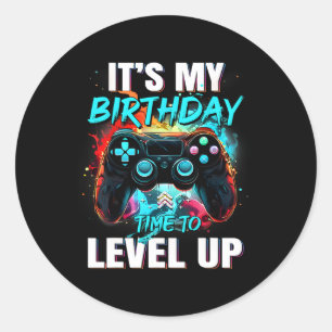 My Birthday Boy Time To Level Up Video Game Birthd Classic Round Sticker