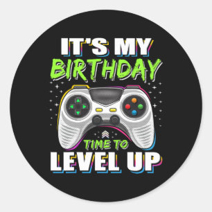 My Birthday Boy Time To Level Up Video Game Gift B Classic Round Sticker
