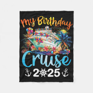 My Birthday Cruise 2025 Family Cruise Vacation Tri Fleece Blanket