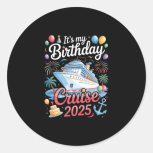 My Birthday Cruise 2025 - Squad Matching Cruise Bi Classic Round Sticker
