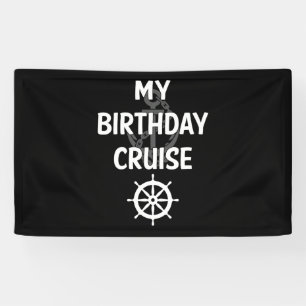 My Birthday Cruise Ship Accessories Banner