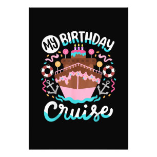 My Birthday Cruise Vacation Cruising Trip Photo Print
