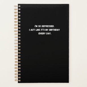 My birthday everyday planner