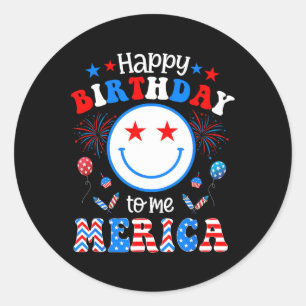 My Birthday July 4th American Independence Day Gif Classic Round Sticker