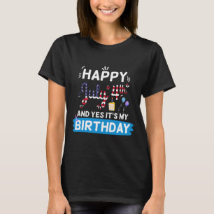 My Birthday July 4th American Independence Day Gif T-Shirt