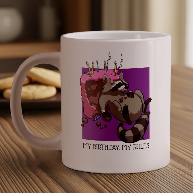 My Birthday My Rules Cake Eating Racoon Cartoon Large Coffee Mug (Creator Uploaded)