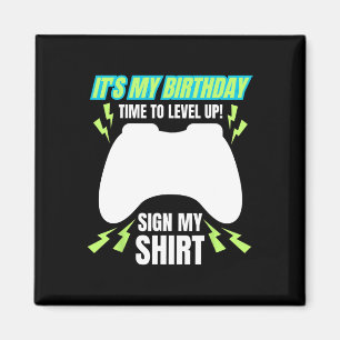My Birthday Sign My Tee Video Game Bday Party Game Magnet