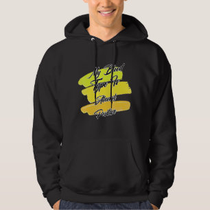 My Blood Type Is Alcohol Positive Sarcastic Saying Hoodie