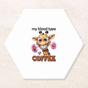 My blood type is coffee Spruch coffee Blood group  Paper Coaster