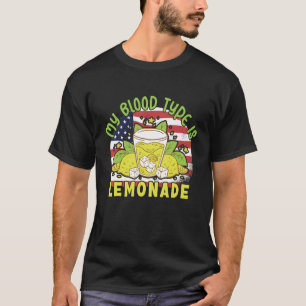 MY Blood Type Is Lemonade Stand Lemonade Business T-Shirt