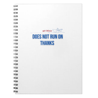 My Boat Does Not Run on Thanks Notebook