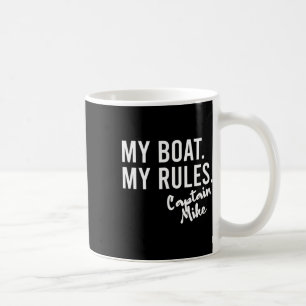 My Boat My Rules Captain Mike Personalized Boating Coffee Mug