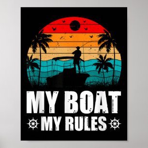 My Boat My Rules, Captain Of The Boat, Captain Dad Poster